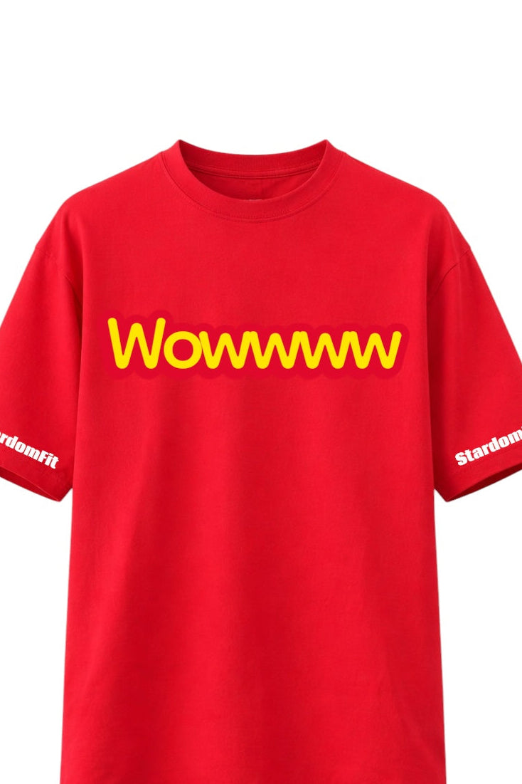 StardomFit “Wowwwww” Graphic Red T-Shirt – Bold Statement Streetwear Tee- Premium Oversize tee